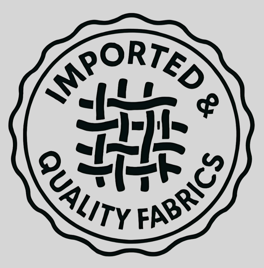 IMPORTED & QUALITY FABRIC